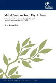Moral Lessons from psychology : contemporary themes in psychological research and their relevance for ethical theory | 0:e upplagan Rabatt