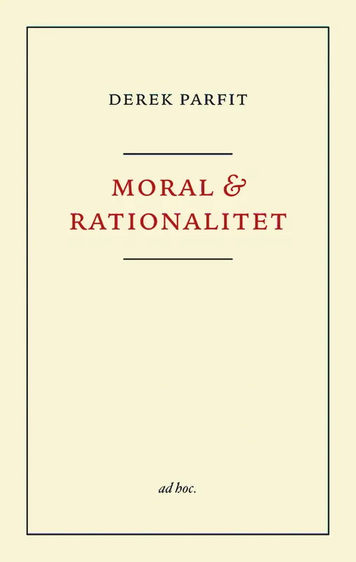Moral och rationalitet | 0:e upplagan risnedsättning