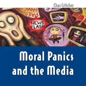 Rabatt MORAL PANICS AND THE MEDIA | 0:e upplagan