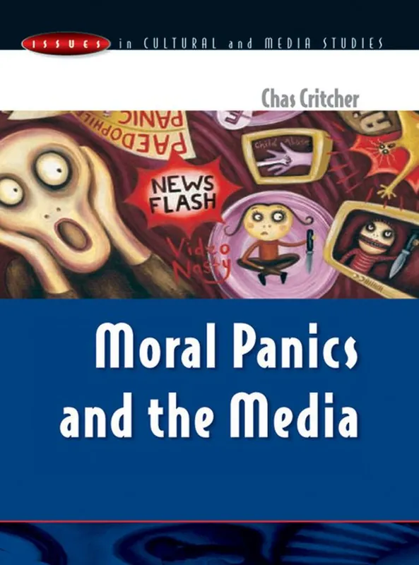Rabatt MORAL PANICS AND THE MEDIA | 0:e upplagan
