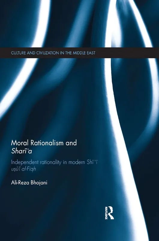 Moral Rationalism and Shari'a | 1:a upplagan Populär