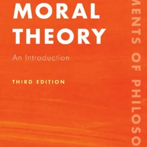 Moral Theory | 3:e upplagan Kundfavorit