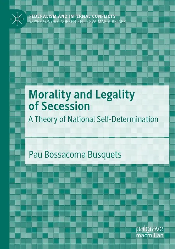 Morality and Legality of Secession | 1:a upplagan Populär