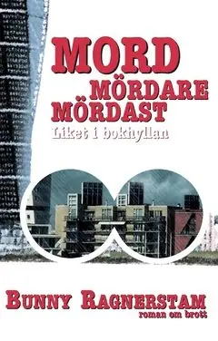 Mord mördare mördast : Liket i bokhyllan | 0:e upplagan Sista chansen