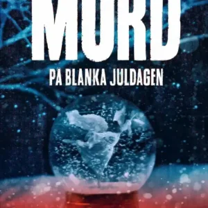 Sista chansen Mord på blanka juldagen | 0:e upplagan