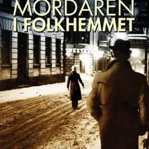 Begränsad tid Mördaren i folkhemmet | 1:a upplagan