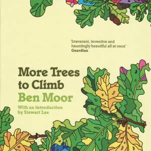 More Trees To Climb | 0:e upplagan Begränsat erbjudande