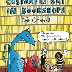 Handla nu More Weird Things Customers Say in Bookshops | 0:e upplagan