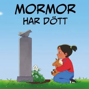 Nyhet Mormor har dött | 0:e upplagan
