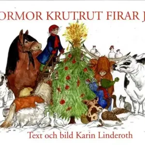 Billigare Mormor KrutRut firar jul | 0:e upplagan