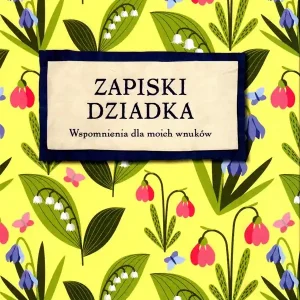 Populärt val Mormor och morfars bok: Samlade minnen till vårt barnbarn (Polska) | 0:e upplagan
