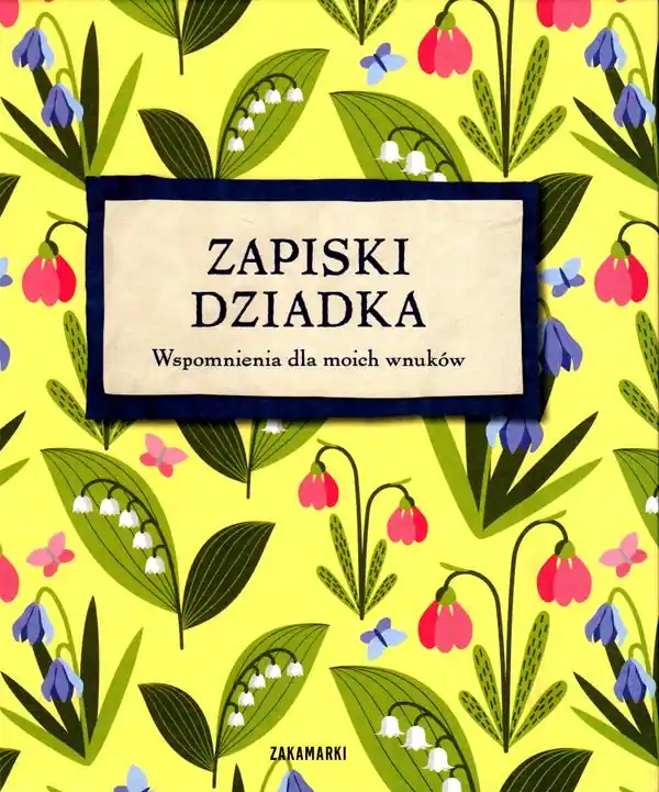 Populärt val Mormor och morfars bok: Samlade minnen till vårt barnbarn (Polska) | 0:e upplagan