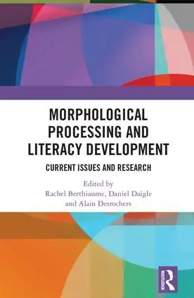 Morphological Processing and Literacy Development | 1:a upplagan Begränsad tid
