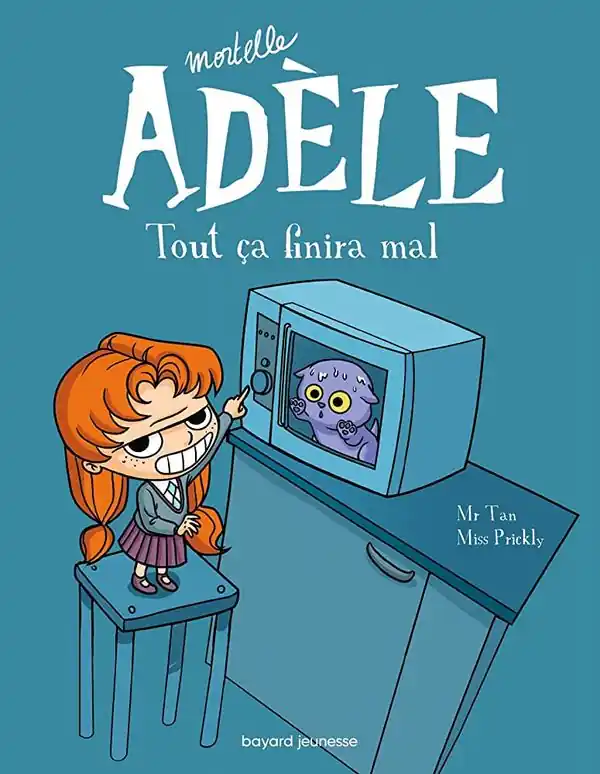 Mortelle Adèle Del 1: Allt kommer att sluta illa (Franska) | 0:e upplagan Premium