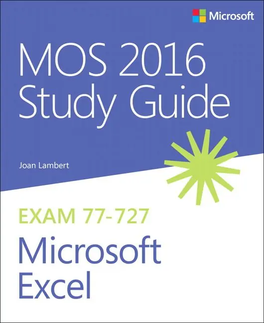MOS 2016 Study Guide for Microsoft Excel | 0:e upplagan Köp nu