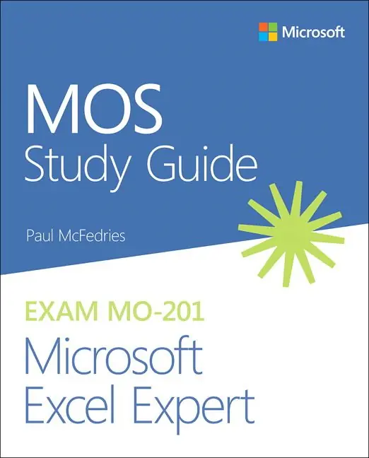 MOS Study Guide for Microsoft Excel Expert Exam MO-201 | 0:e upplagan Endast idag