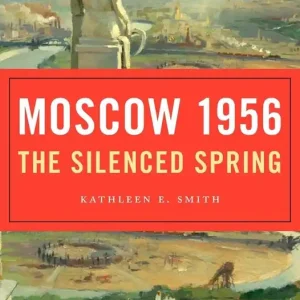 Beställ idag Moscow 1956 | 0:e upplagan