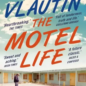 Kampanjpris Motel Life | 0:e upplagan