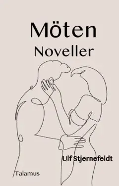 Billigare Möten : Noveller | 0:e upplagan