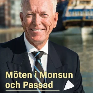 Begränsat erbjudande Möten i Monsun och Passad - en global näringslivsresa | 0:e upplagan