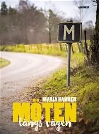 Möten längs vägen | 0:e upplagan Premium