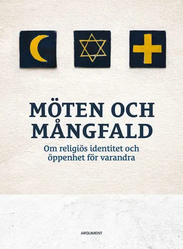 Möten och mångfald - om religiös identitet och öppenhet för varandra | 0:e upplagan Billigare