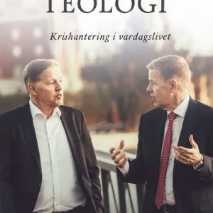 Motgångsteologi : krishantering i vardagslivet | 0:e upplagan Begränsat antal