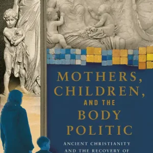 Mothers, Children, and the Body Politic | 0:e upplagan Trygg betalning