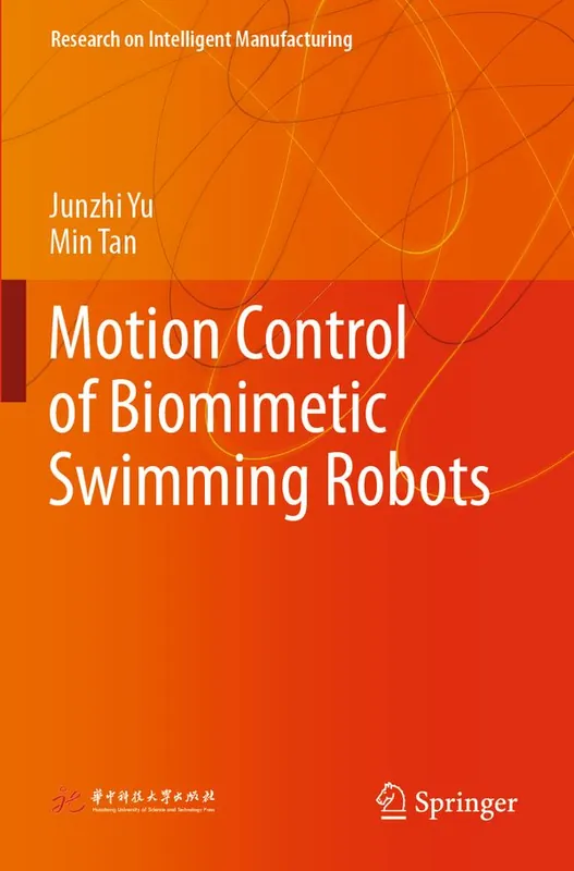 Begränsat antal Motion Control of Biomimetic Swimming Robots | 1:a upplagan