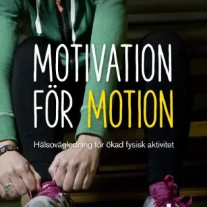 Motivation för motion | 1:a upplagan Erbjudandepris