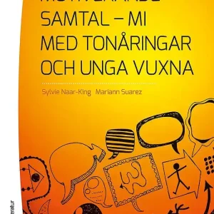 Rabatter Motiverande samtal - MI med tonåringar och unga vuxna | 1:a upplagan