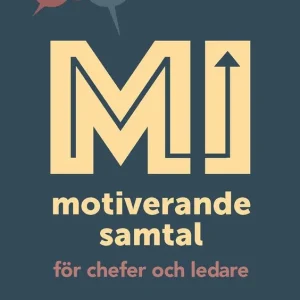 Motiverande samtal för chefer och ledare | 1:a upplagan Köp nu