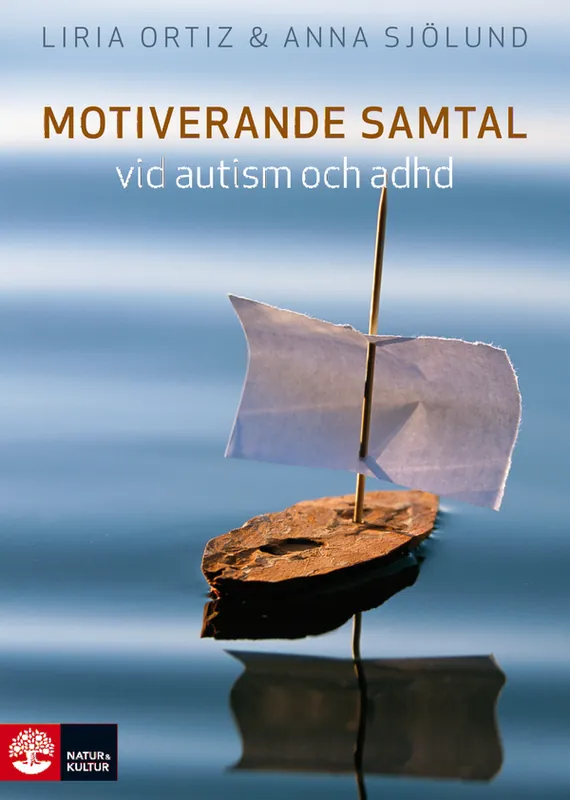 Sänkt pris Motiverande samtal vid autism och adhd | 1:a upplagan