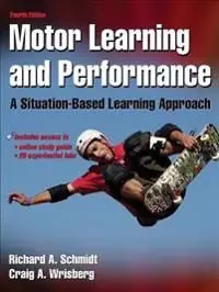Motor Learning and Performance | 4:e upplagan Endast idag