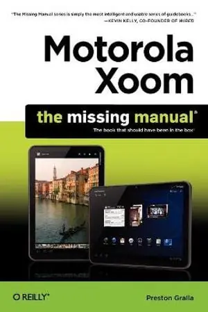 Nyhet Motorola Xoom: The Missing Manual | 1:a upplagan