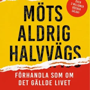 Möts aldrig halvvägs | 0:e upplagan Erbjudandepris