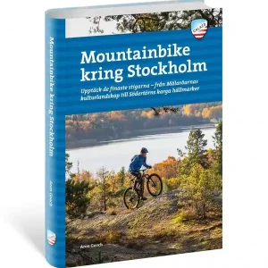 Endast denna vecka Mountainbike kring Stockholm, 3e uppl | 3:e upplagan
