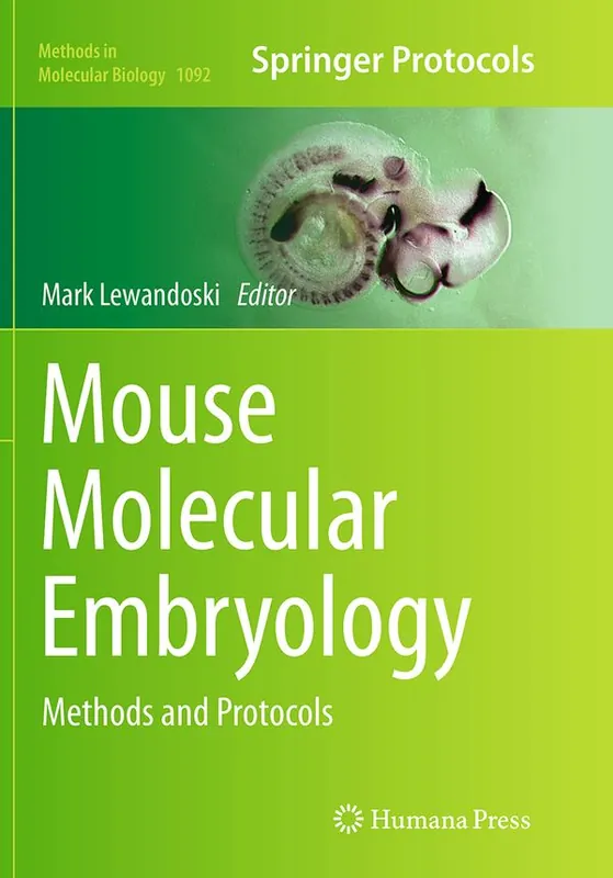 Mouse Molecular Embryology | 1:a upplagan Fynd