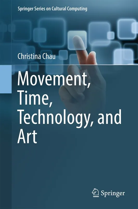 Rabatter Movement, Time, Technology, and Art | 1:a upplagan
