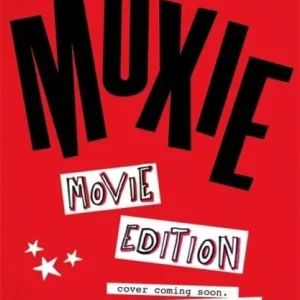 Moxie | 0:e upplagan Utförsäljning