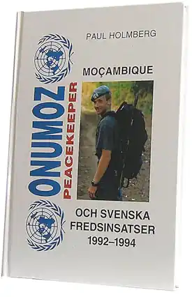 Lägg i varukorgen Mozambique och svenska fredsinsatser 1992-1994 | 0:e upplagan