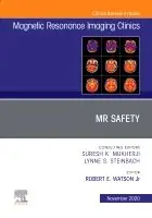 Bästa pris MR Safety, An Issue of Magnetic Resonance Imaging Clinics of North America | 0:e upplagan