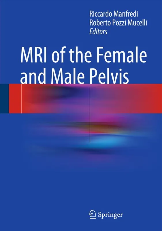 I lager MRI of the Female and Male Pelvis | 1:a upplagan
