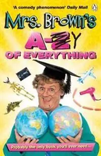 Mrs. Brown's A to Y of Everything | 0:e upplagan Bästa pris