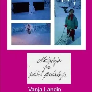 Muistoja ja Päänpuistoja | 0:e upplagan Erbjudande