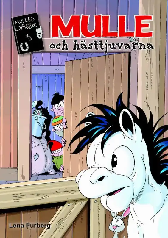 Mulles dagbok 8: Mulle och hästtjuvarna | 0:e upplagan Erbjudandepris