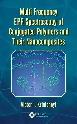 Multi Frequency EPR Spectroscopy of Conjugated Polymers and Their Nanocomposites | 1:a upplagan Snabb frakt