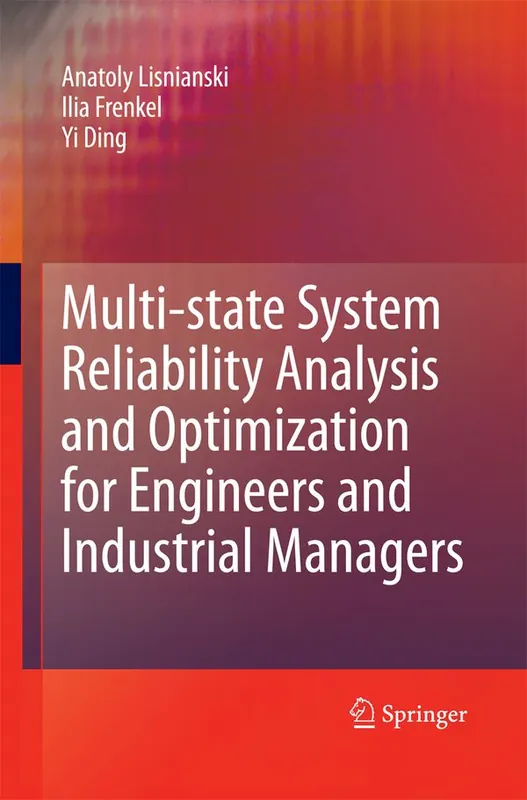 Multi-state System Reliability Analysis and Optimization for Engineers and Industrial Managers | 1:a upplagan Köp nu