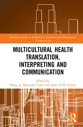 Multicultural Health Translation, Interpreting and Communication | 1:a upplagan Kampanjpris