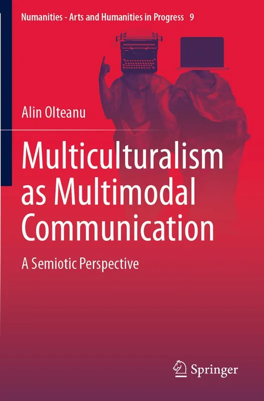 Kampanjpris Multiculturalism as Multimodal Communication: A Semiotic Perspective | 1:a upplagan